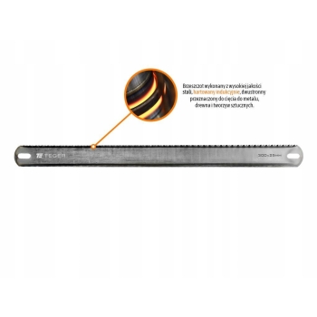 Brzeszczot do metalu/ drewna do piły ręcznej dwustronny 300x25mm TEGER