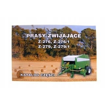 Katalog prasa zwijka Z-276 Z-276/1 Z-279 Z-279/1, KATALOG PRASA Z